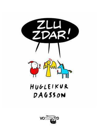 Zlu zdar! - Hugleikur Dagsson
