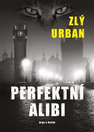 Perfektní alibi - David Urban, Vladimír Zlý