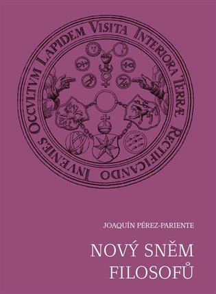 Nový sněm filosofů - Joaquín Pérez-Pariente