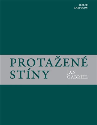 PROTAŽENÉ STÍNY