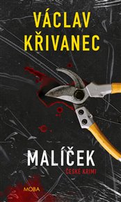Malíček - Václav Křivanec