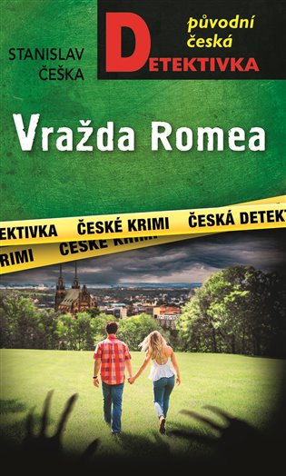 Vražda Romea - Stanislav Češka