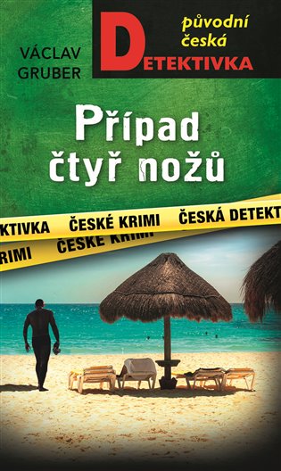 Případ čtyř nožů - Václav Gruber