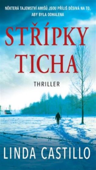 Střípky ticha /2.vyd./ - Linda Castillo