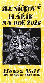 Sluníčkový diářík na rok 2026 - Honza Volf