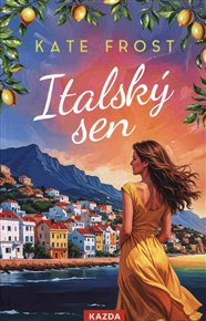 Italský sen - Kate Frost