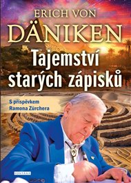 Tajemství starých zápisků - Erich von Däniken