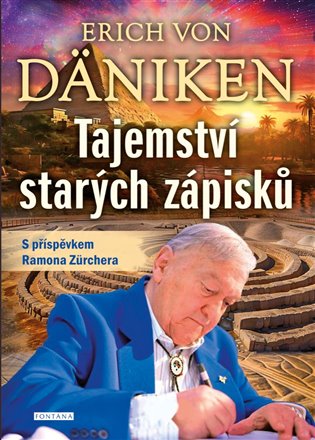 Tajemství starých zápisků - Erich von Däniken