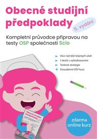 Obecné studijní předpoklad.: Kompletní průvodce přípravou na testy OSP společnosti SCIO - Kristýna Melicharová, Kateřina Šanderová, Matěj Vitouch