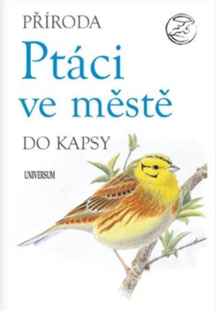 Příroda do kapsy: Ptáci ve městě - 