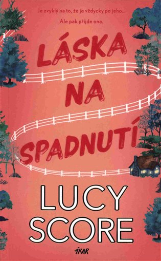 Láska na spadnutí - Lucy Score