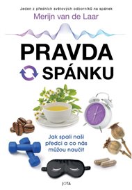 Pravda o spánku: Jak spali naši předci a co nás můžou naučit - Merijn van de Laar