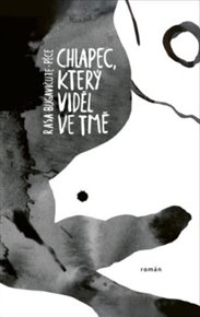 Chlapec, který viděl ve tmě - Rasa Bugavičute-Péce