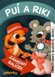 Puí a Riki: Záhadný balíček - Vladimír Svozil, Kateřina Svozilová