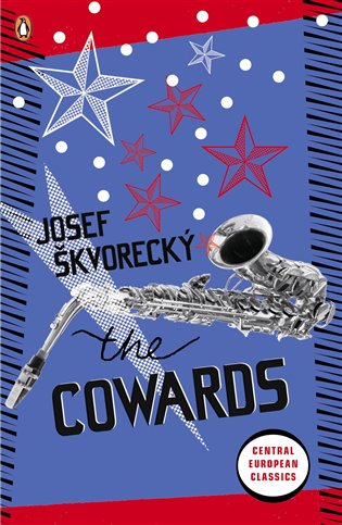 Cowards - Josef Škvorecký