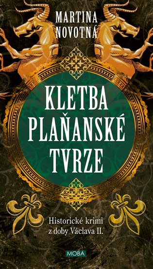 Kletba plaňanské tvrze: Historické krimi z doby Václava II. - Martina Novotná