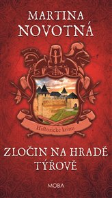 Zločin na hradě Týřově - Martina Novotná