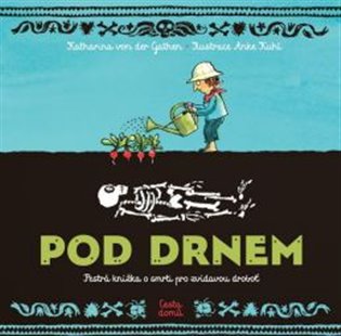 Pod drnem - Katharina von der Gathenová