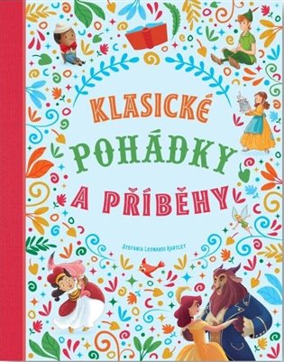 Klasické pohádky a příběhy - Stefania Leonardi Hartley