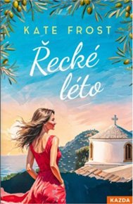 Řecké léto - Kate Frost