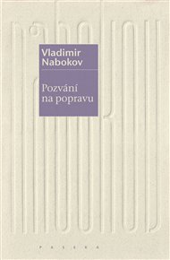 Pozvání na popravu - Vladimir Nabokov