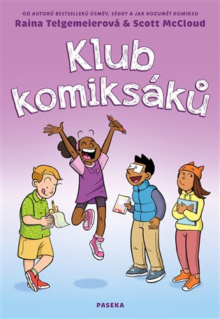 Klub komiksáků - Scott McCloud, Raina Telgemeierová