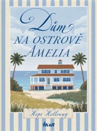 Dům na ostrově Amelia - Holloway Hope