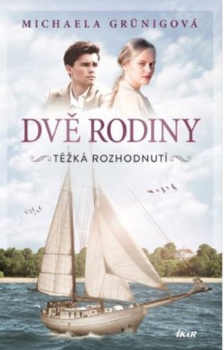 Dvě rodiny: Těžká rozhodnutí - Michaela Grünigová