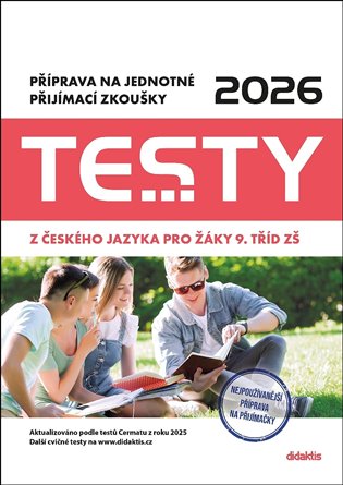 Testy 2026 z českého jazyka pro žáky 9. tříd ZŠ -  kol.