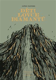 Děti lovce diamantů - Luīze Pastore