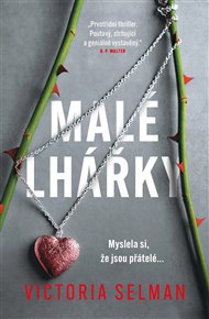 Malé lhářky - Victoria Selmanová