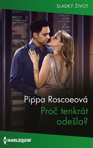 Proč tenkrát odešla? - Pippa Roscoeová