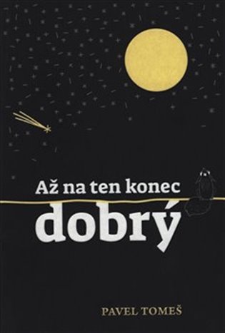 AŽ NA TEN KONEC DOBRÝ