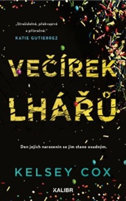 Večírek lhářů - Kelsey Cox