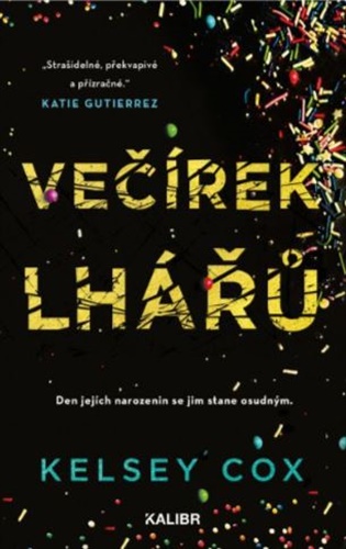 Večírek lhářů - Kelsey Cox