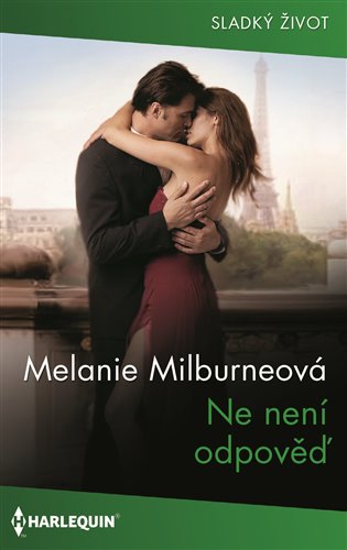 Ne není odpověď - Melanie Milburneová