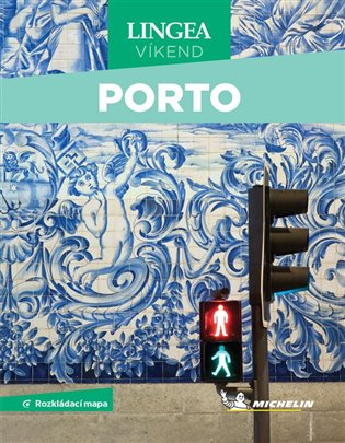 Porto - Víkend -  kolektiv autorů