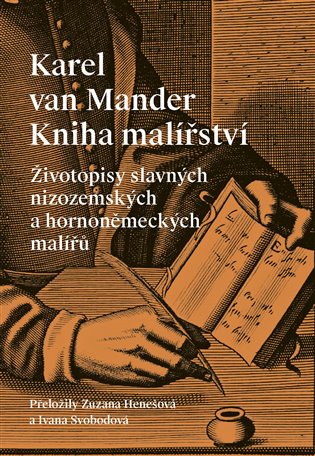 Obálka knihy KNIHA MALÍŘSTVÍ od autora van Mander Karel