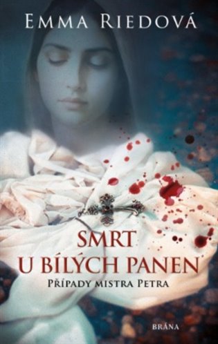 Smrt u bílých panen - Emma Riedová