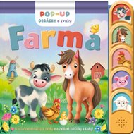 Farma (POP-UP obrázky a zvuky): Prostorové obrázky a zvuky pro zvídané holčičky a kluky! - James Phoenix