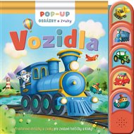 Vozidla (POP-UP obrázky a zvuky): Prostorové obrázky a zvuky pro zvídavé holčičky a kluky! - James Phoenix