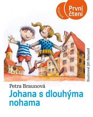 Johana s dlouhýma nohama - Petra Braunová
