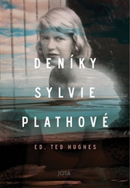 Deníky Sylvie Plathové - Sylvia Plathová