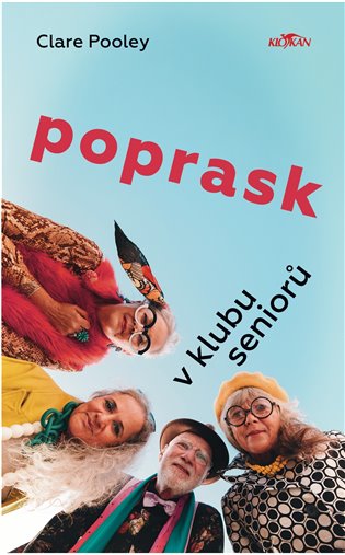 Poprask v klubu seniorů - Clare Pooleyová