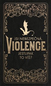 Čtvrté křídlo - oficiální zápisník: Jsi nebezpečná, Violence? Jestlipak to víš? - Rebecca Yarros