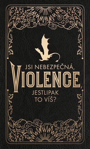 Čtvrté křídlo - oficiální zápisník: Jsi nebezpečná, Violence? Jestlipak to víš? - Rebecca Yarros