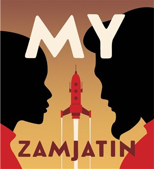 Obálka knihy MY MP3 CD (AUDIOKNIHA) od autora Zamjatin Jevgenij