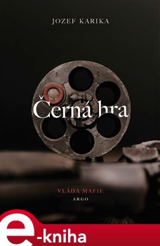 Černá hra - Jozef Karika