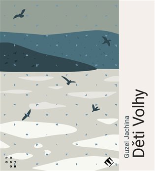 Obálka knihy DĚTI VOLHY MP3 (AUDIOKNIHA) od autora Jachina Guzel