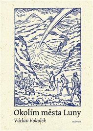 Okolím města Luny - Václav Vokolek